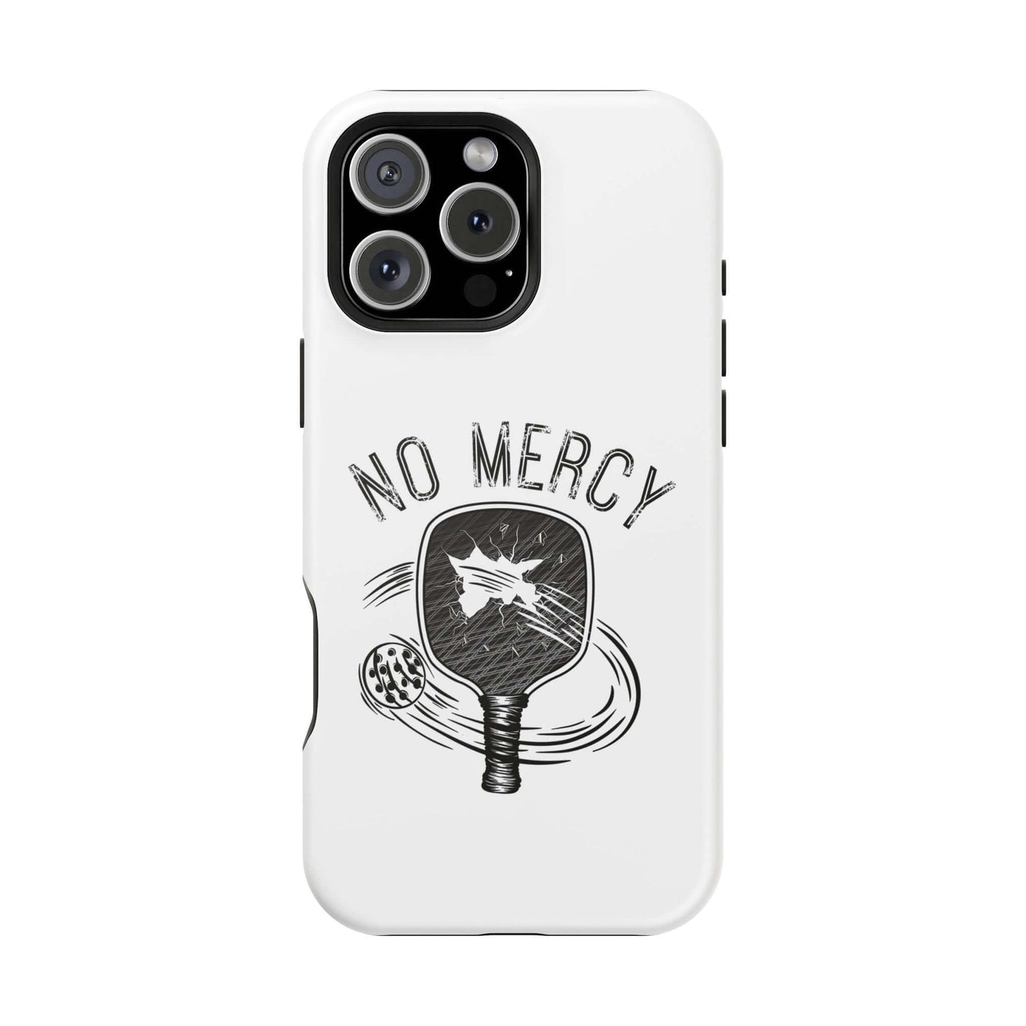 No Mercy Pickleball Series MagSafe Tough Phone Case for iPhone with Pickleball Paddle Design