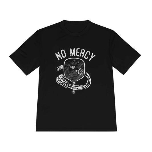 "No Mercy Performance Pickleball T-Shirt, black, dry-fit, moisture-wicking polyester for champions"