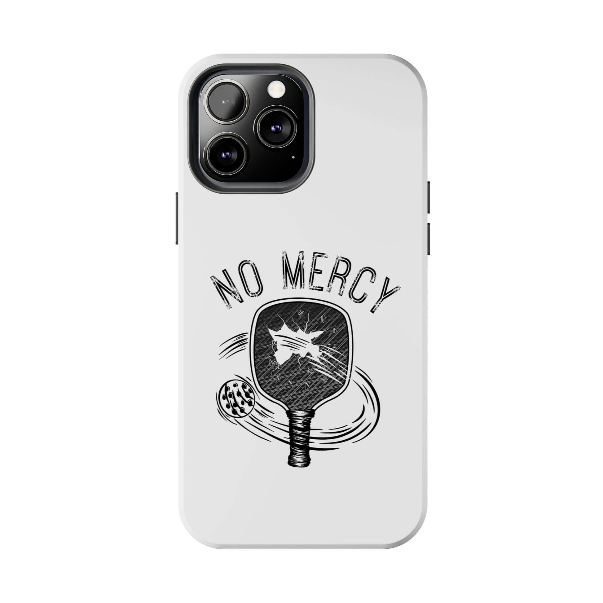 "No Mercy Pickleball Series Tough Dual-Layer Phone Case for iPhone with Pickleball Paddle Design"