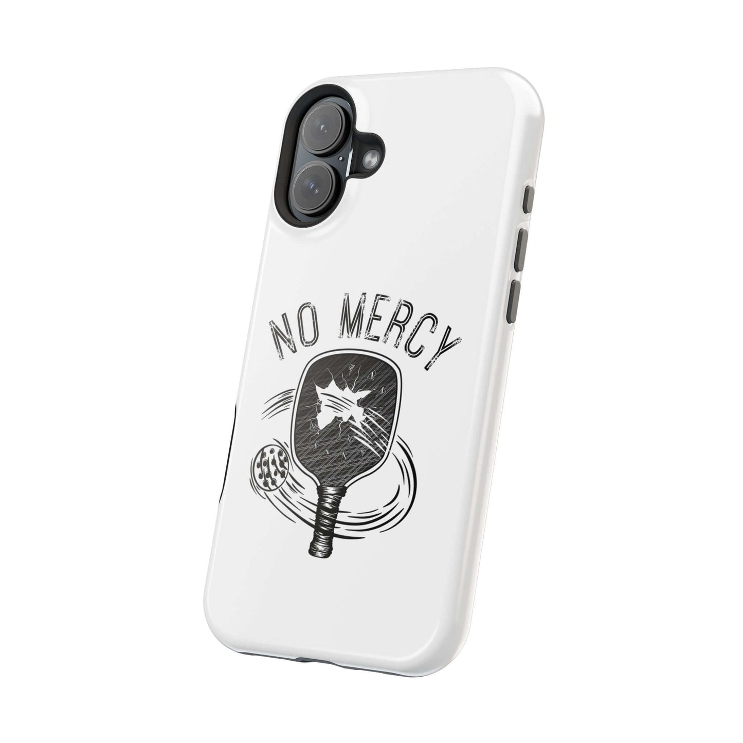 No Mercy Pickleball MagSafe phone case with dual-layer protection for iPhone, featuring a resilient pickleball paddle design.