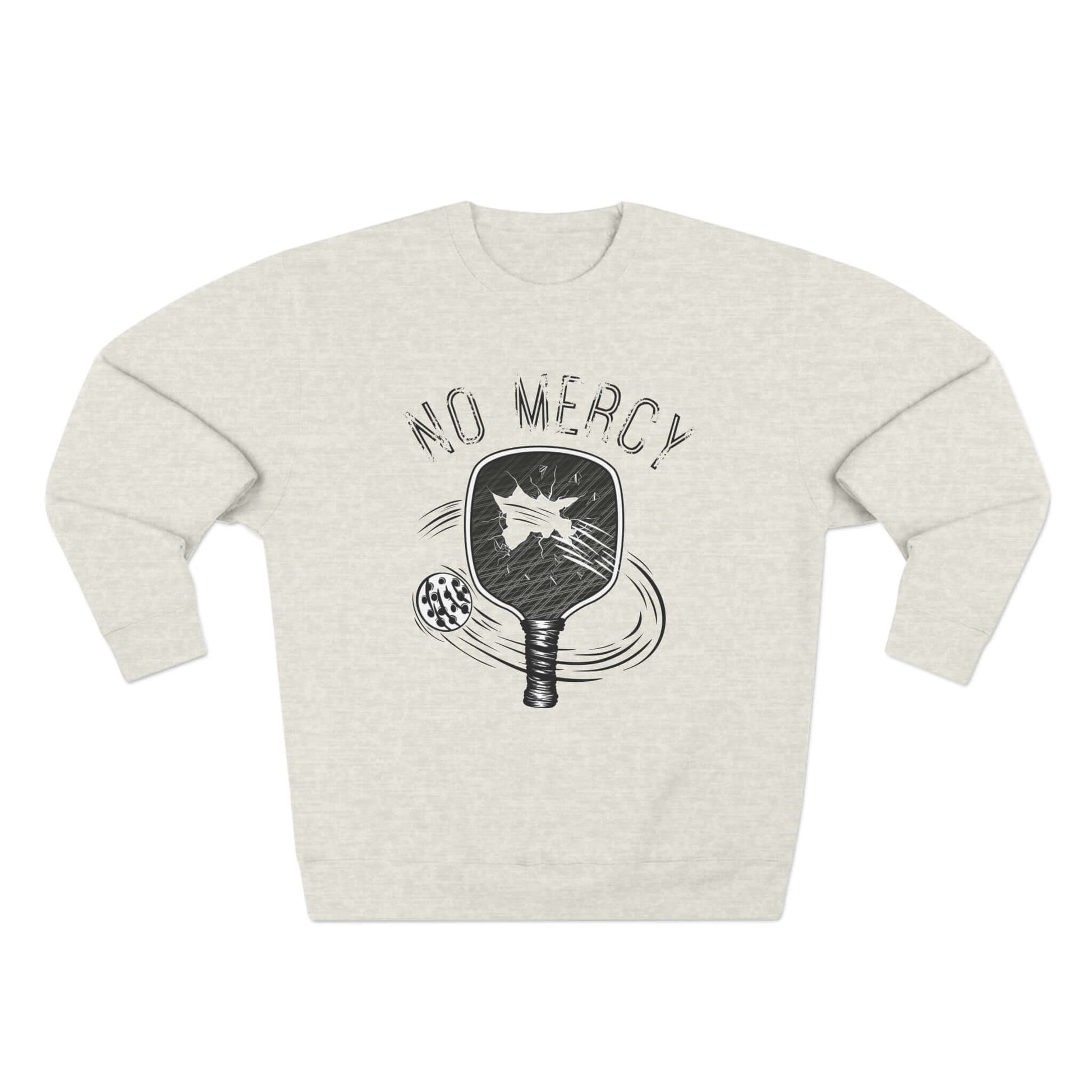 "No Mercy Pickleball Series Unisex Crewneck Sweatshirt with Paddle Design"
