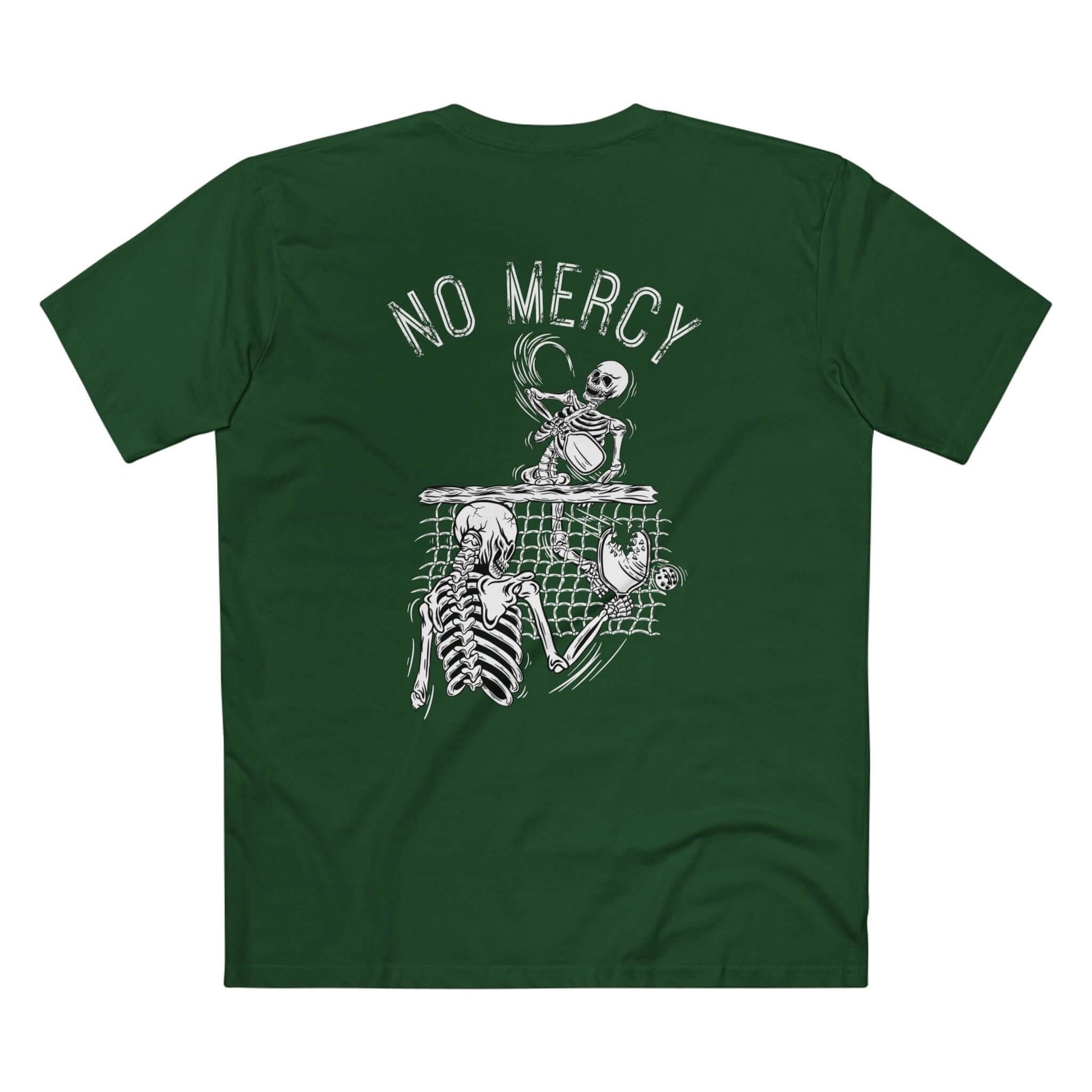 Green pickleball t-shirt with "No Mercy" and skeletons playing pickleball, representing aggressive play style.