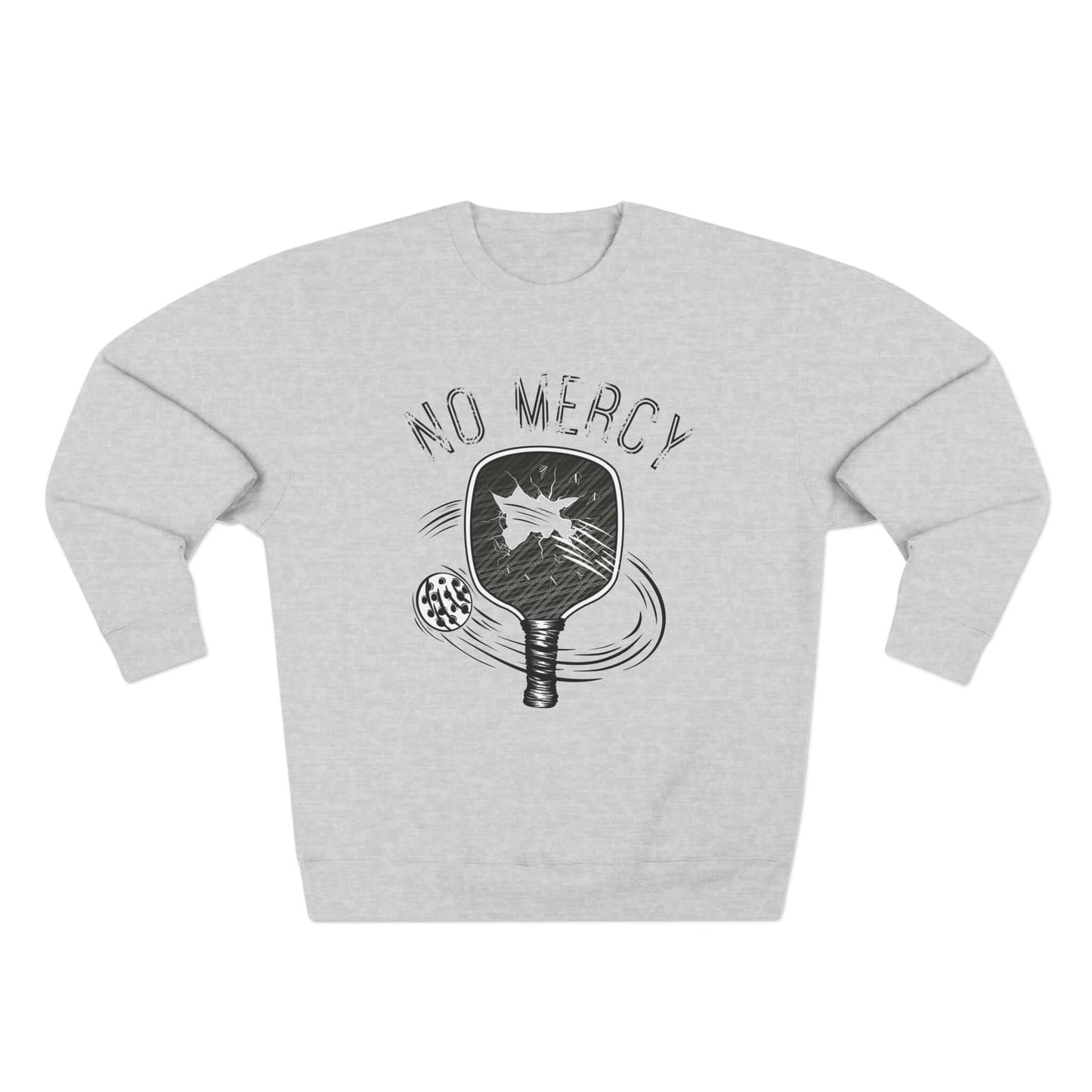 "No Mercy Pickleball Series Unisex Crewneck Sweatshirt in gray with paddle and ball graphic design"