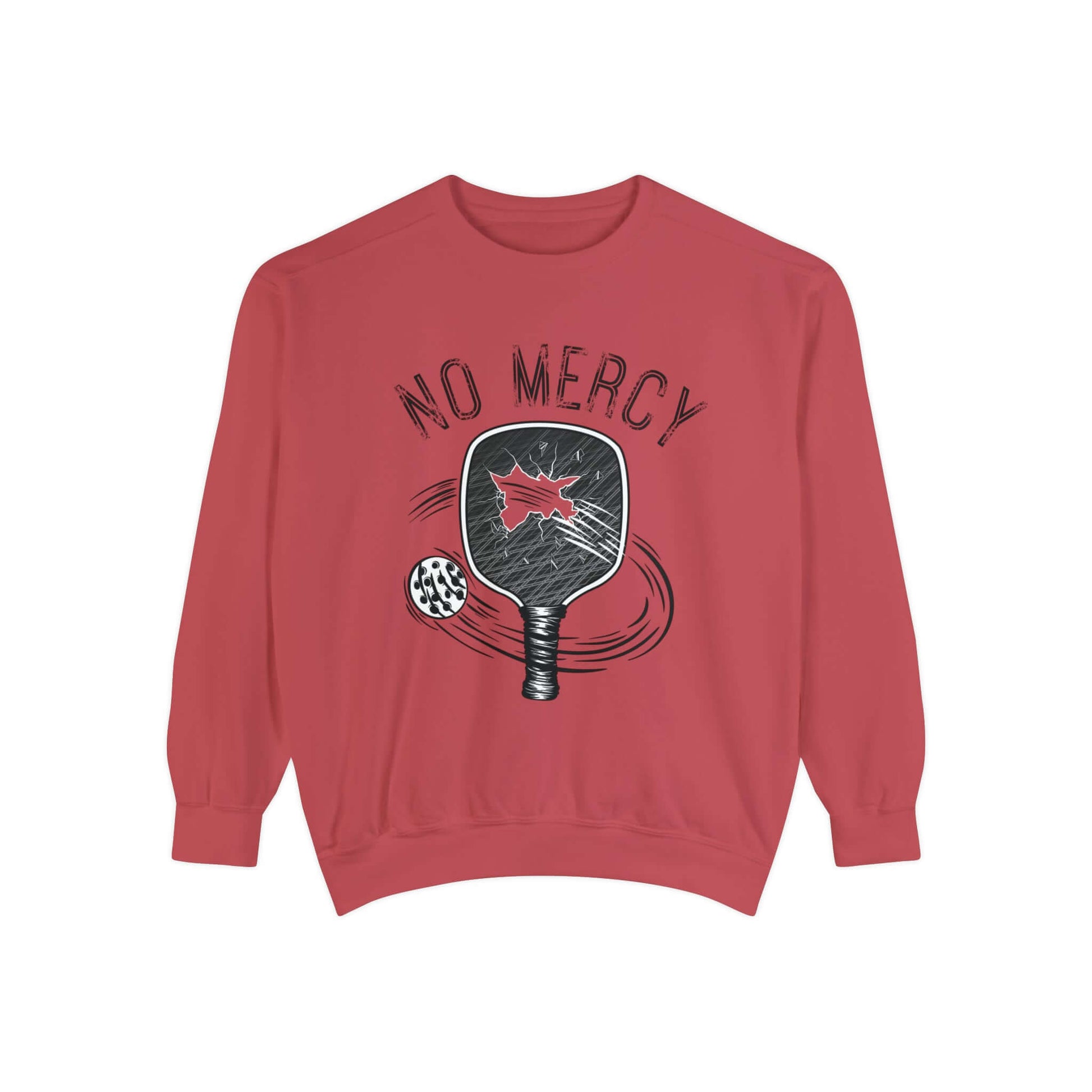 "No Mercy Pickleball Sweatshirt Unisex Garment-Dyed in Red, Featuring Paddle Graphic"
