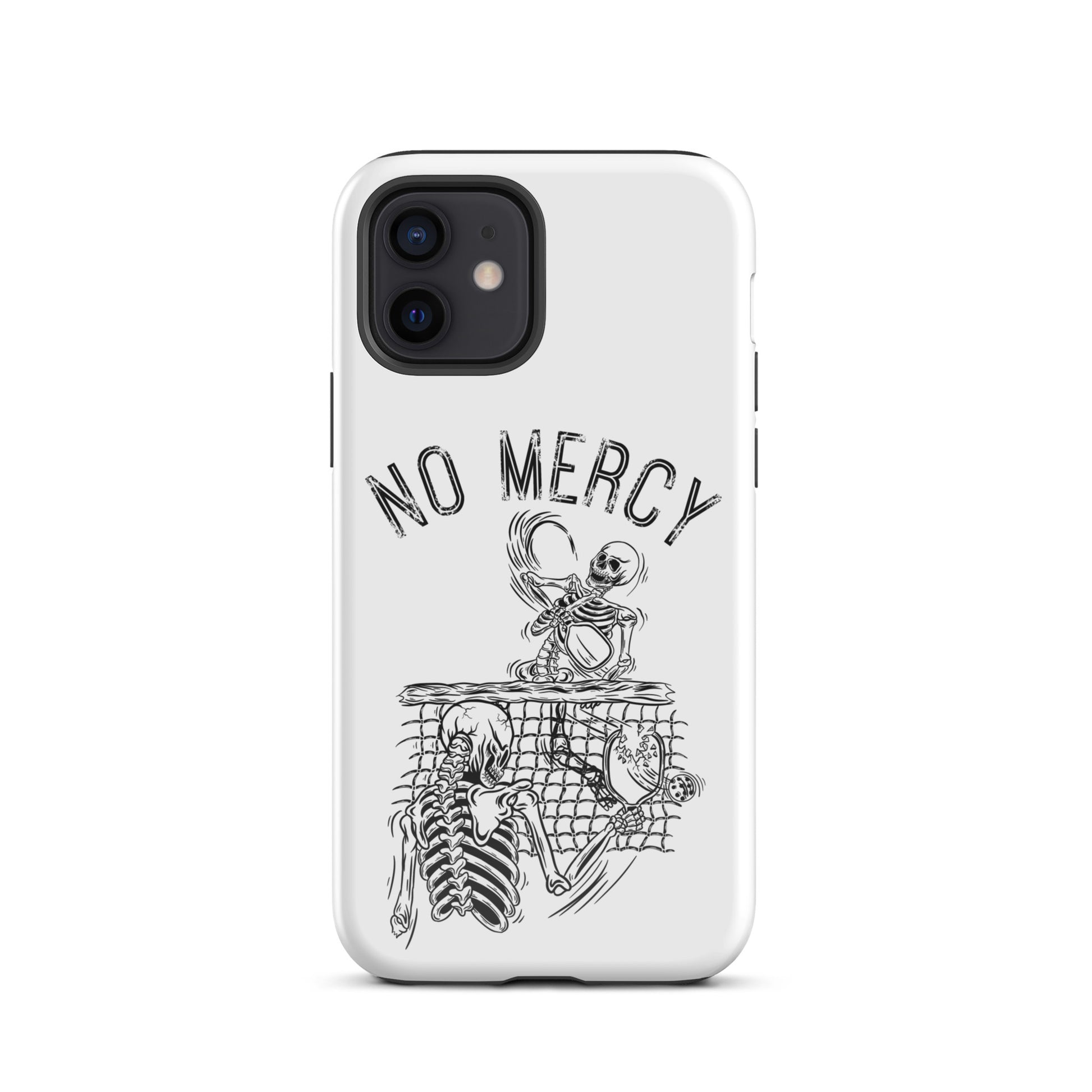 Pickleball iPhone case with 'No Mercy' design, featuring skeletons and net; perfect for aggressive court players.
