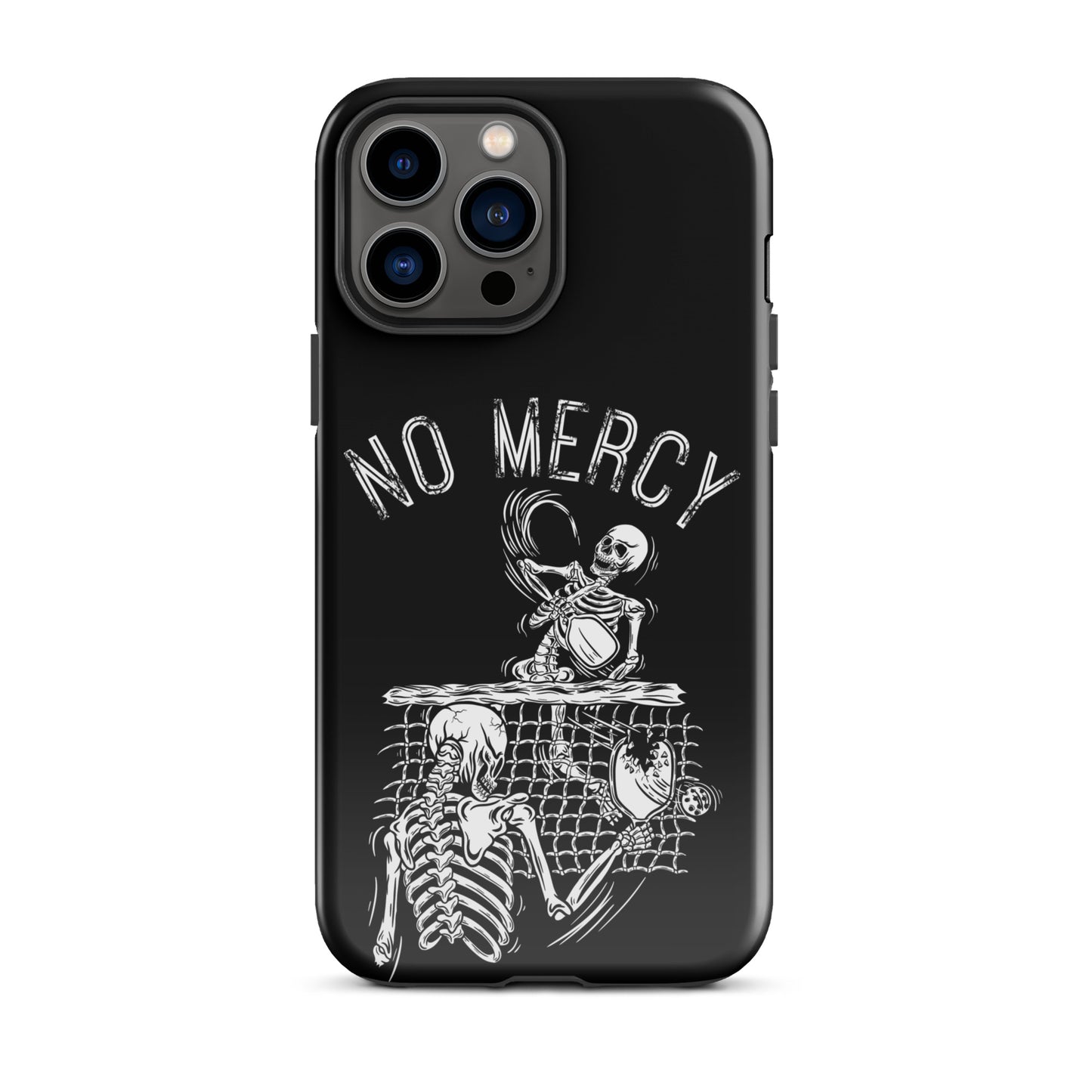Pickleball iPhone Case with 'No Mercy' design, skeletons playing pickleball. Aggressive style with focus on Pickleball protection.