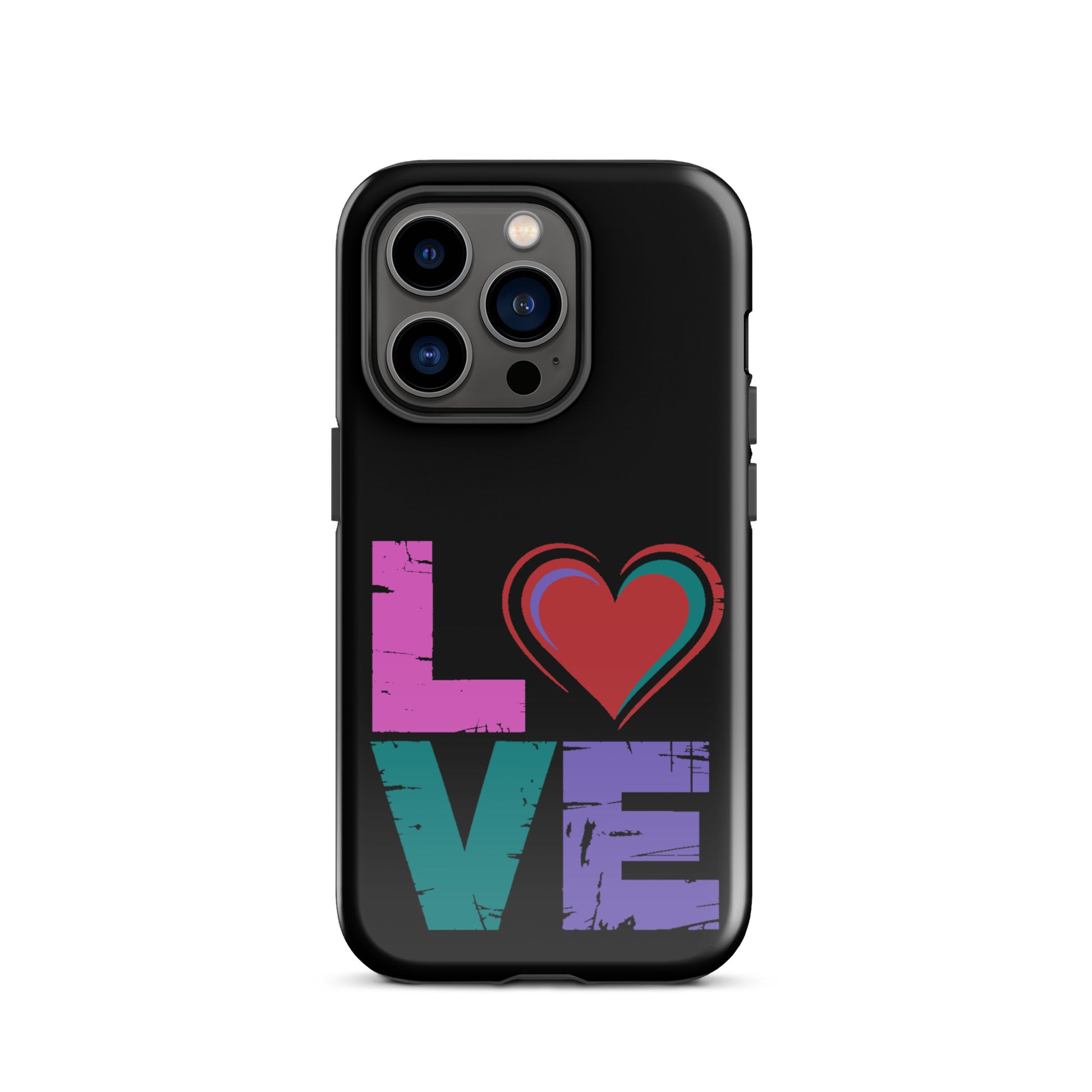 Love Tough Dual Layered Case for iPhones featuring colorful 'LOVE' text with a heart.