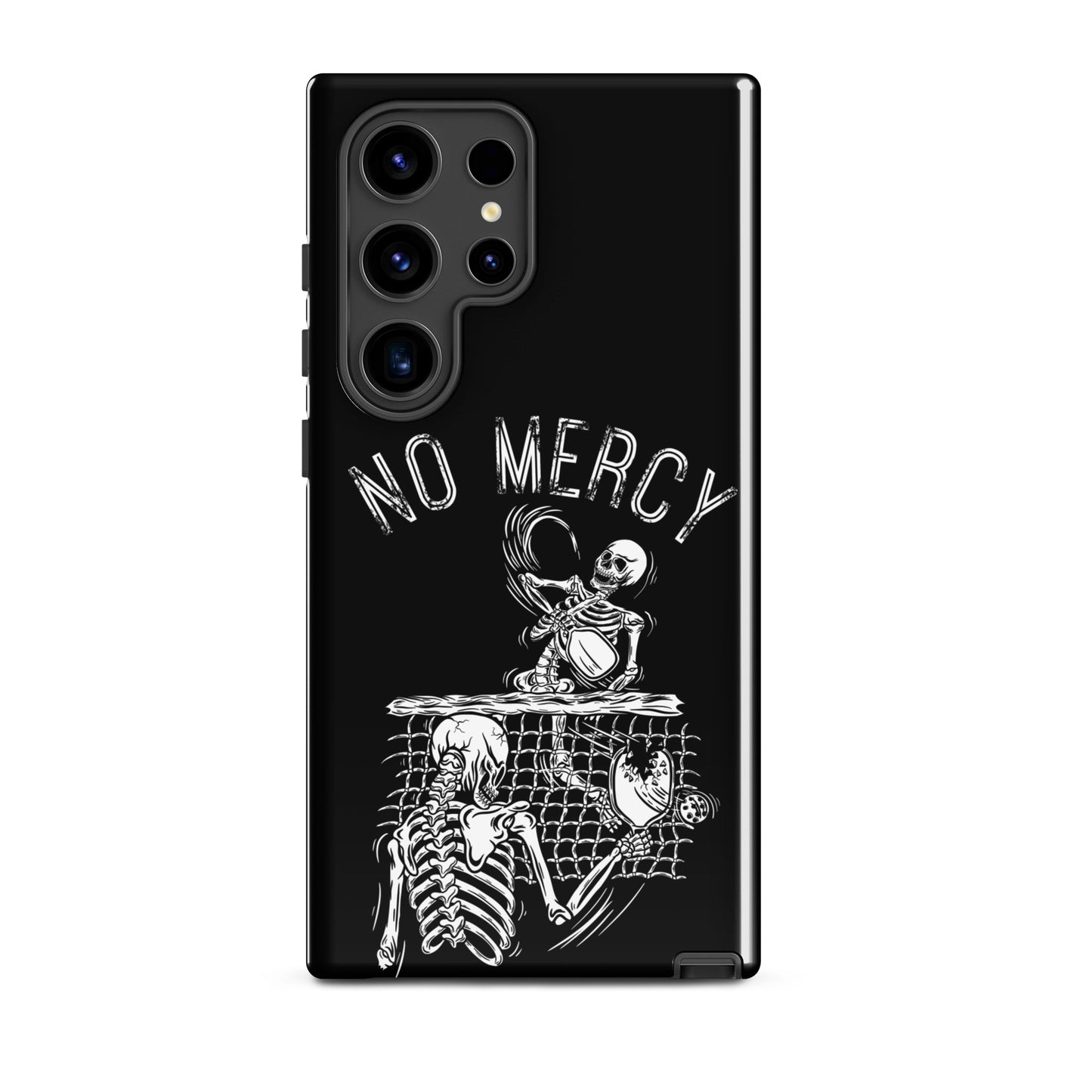 Pickleball Samsung Galaxy case featuring a bold 'No Mercy' design with skeletons playing.