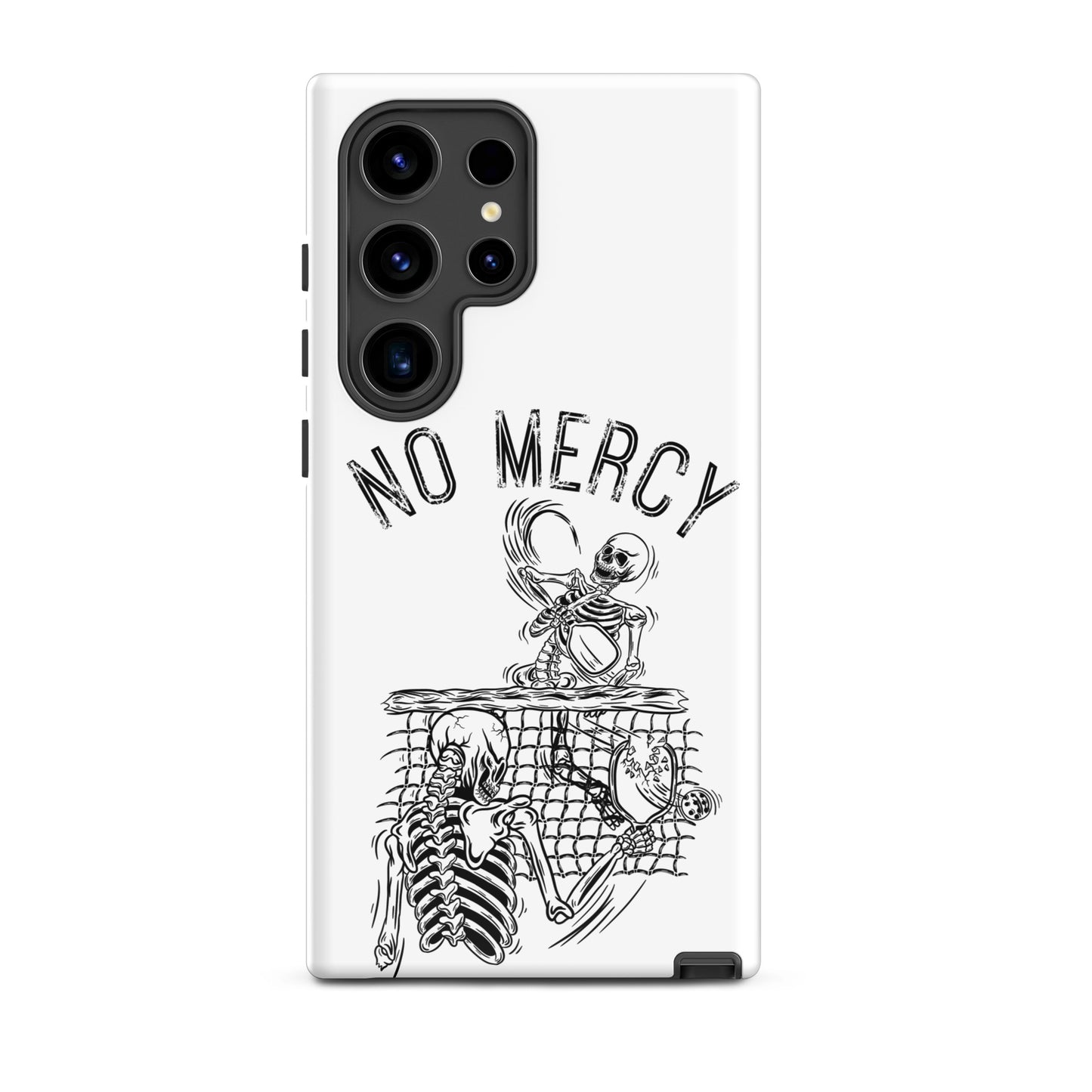 Pickleball Samsung Galaxy case featuring bold 'No Mercy' graphic design with skeletons.