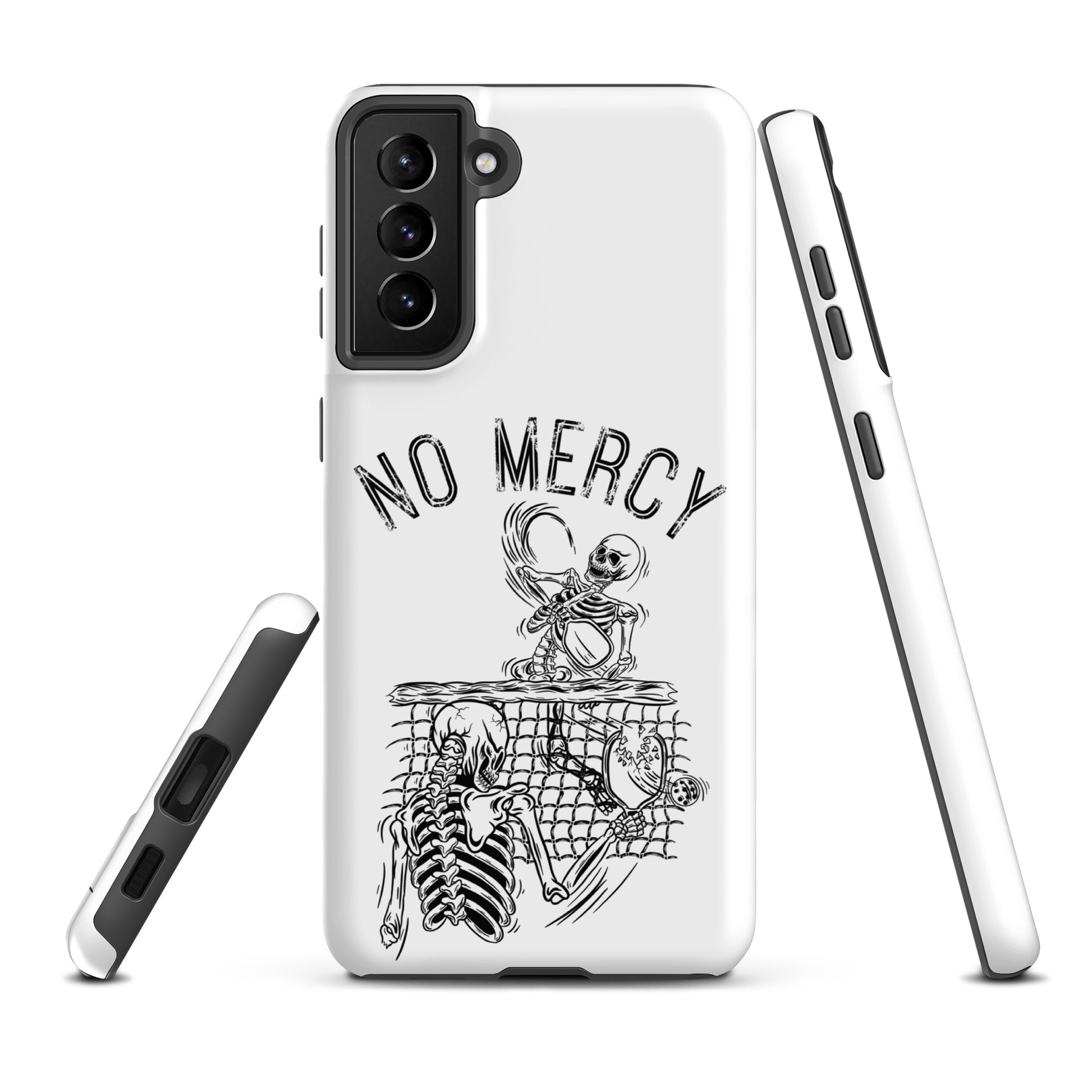 Pickleball Samsung Galaxy case with 'No Mercy' design, featuring skeleton illustration. Perfect for aggressive players.