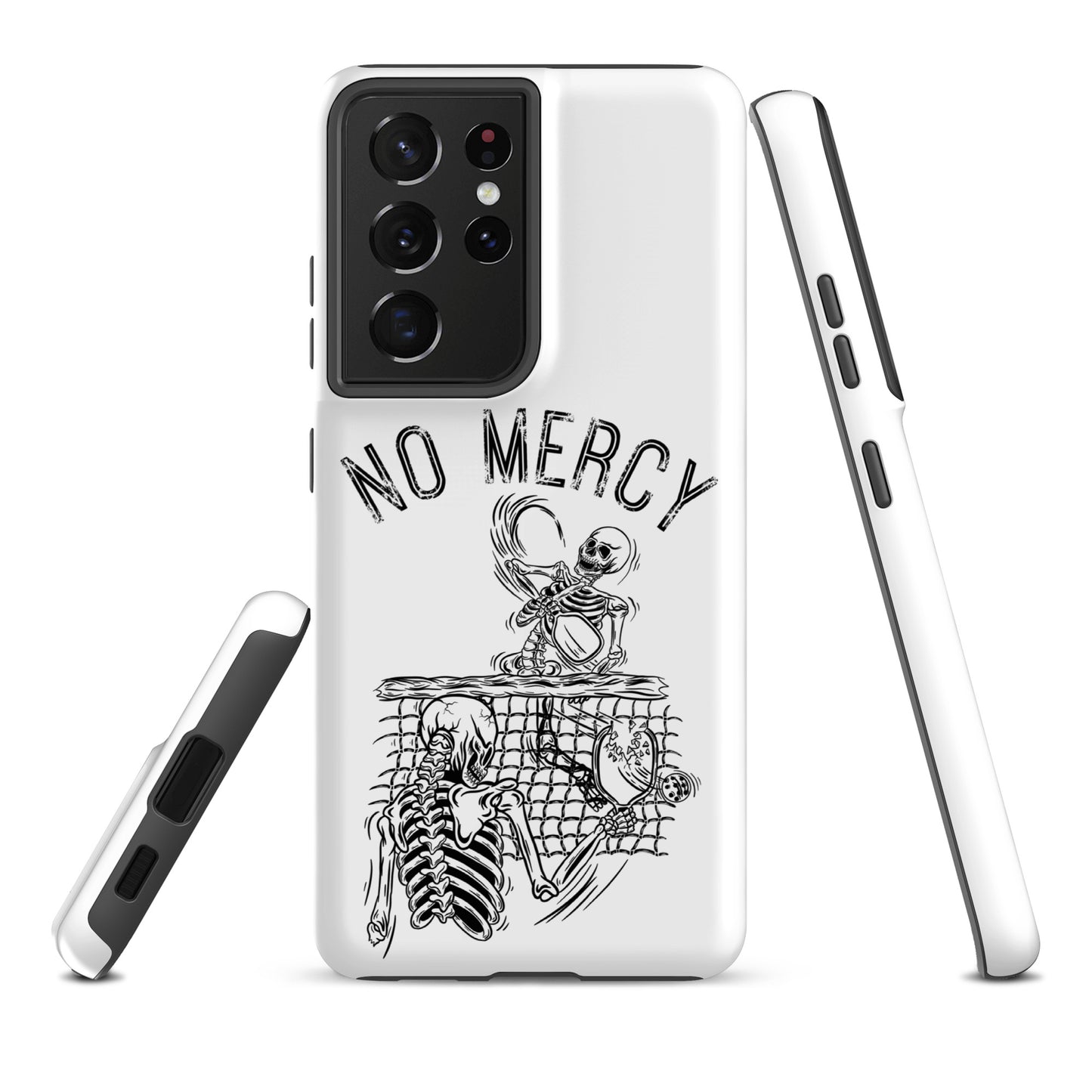 Pickleball Samsung Galaxy case with "No Mercy" design, featuring skeletons playing on a net. Perfect for competitive pickleball players.