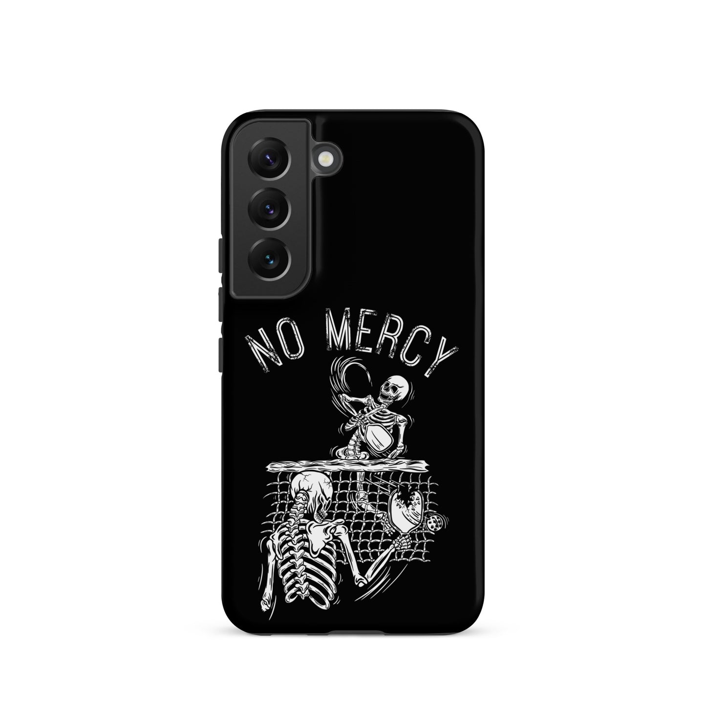 Pickleball Samsung Galaxy case featuring a 'No Mercy' design with skeletons for aggressive players.