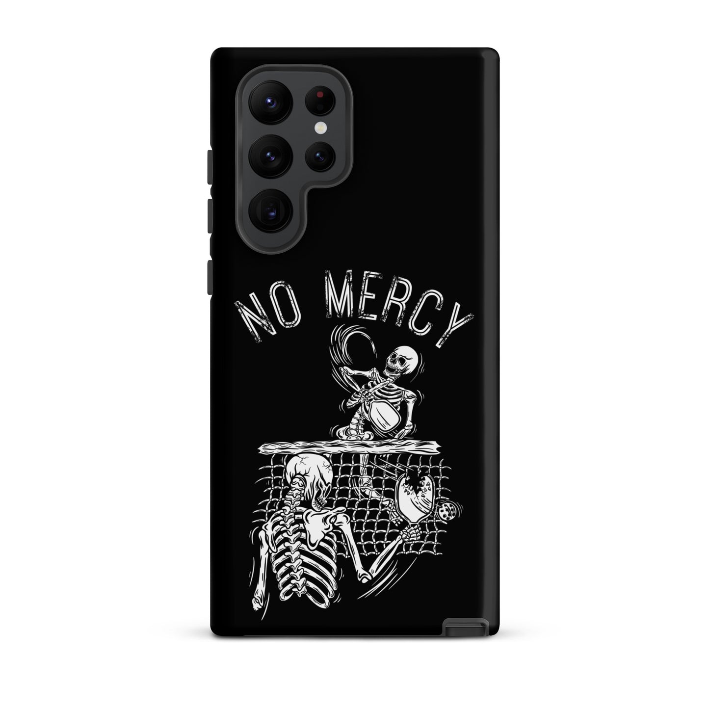 Pickleball Samsung Galaxy case featuring a 'No Mercy' design with skeletons, perfect for aggressive players.