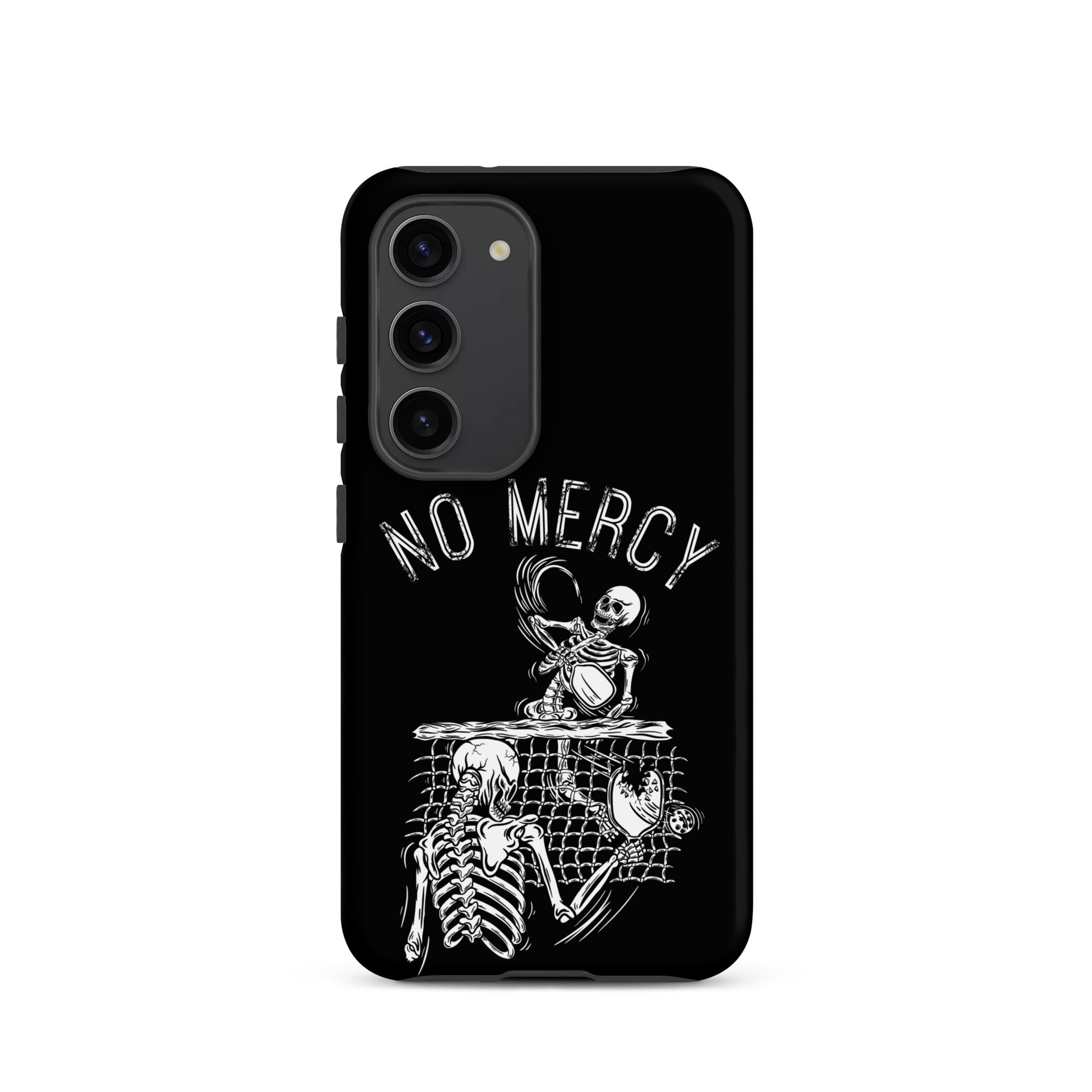 Pickleball Samsung Galaxy Case featuring a 'No Mercy' design for aggressive players.