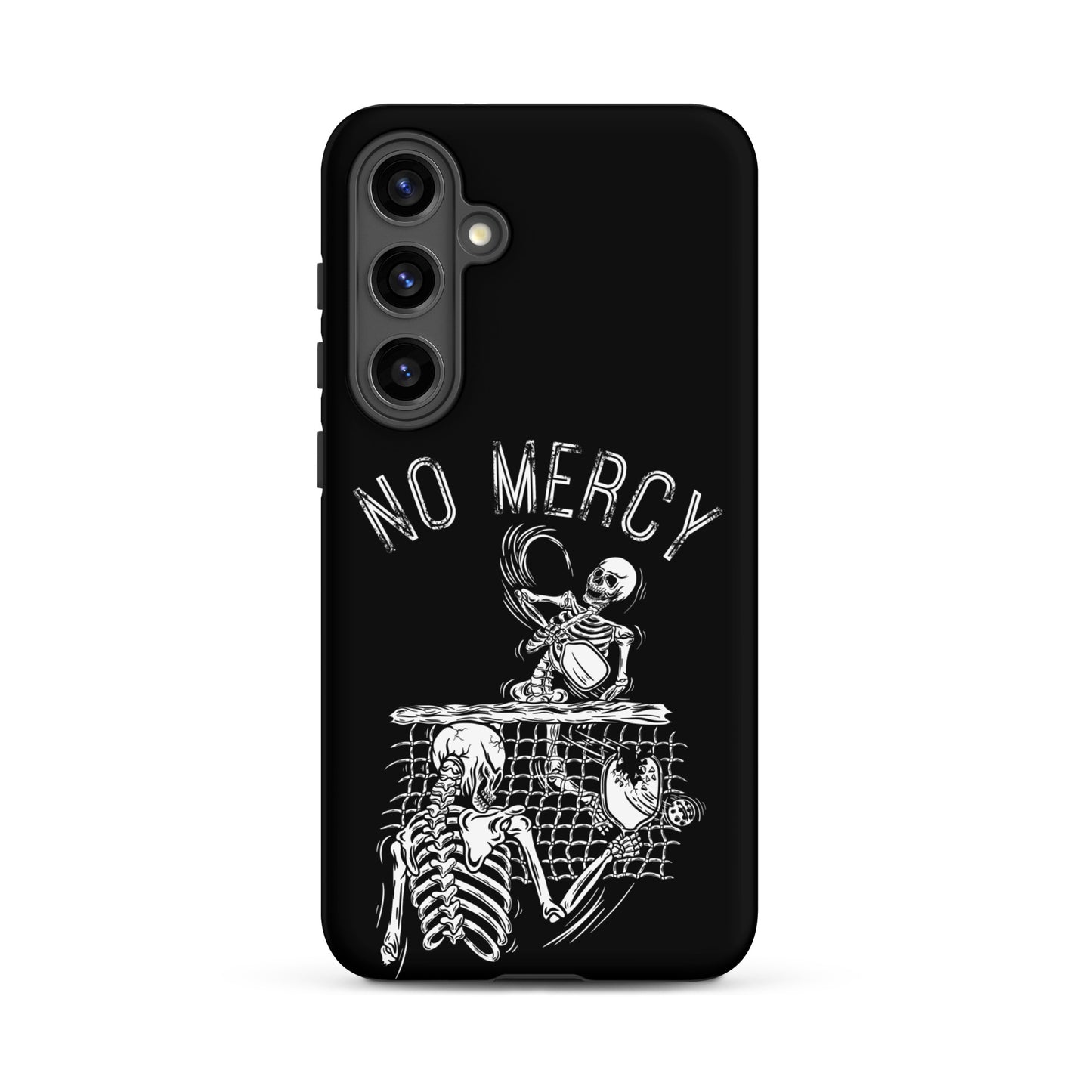 Pickleball Samsung Galaxy case featuring bold 'No Mercy' design with skeletons for aggressive players.