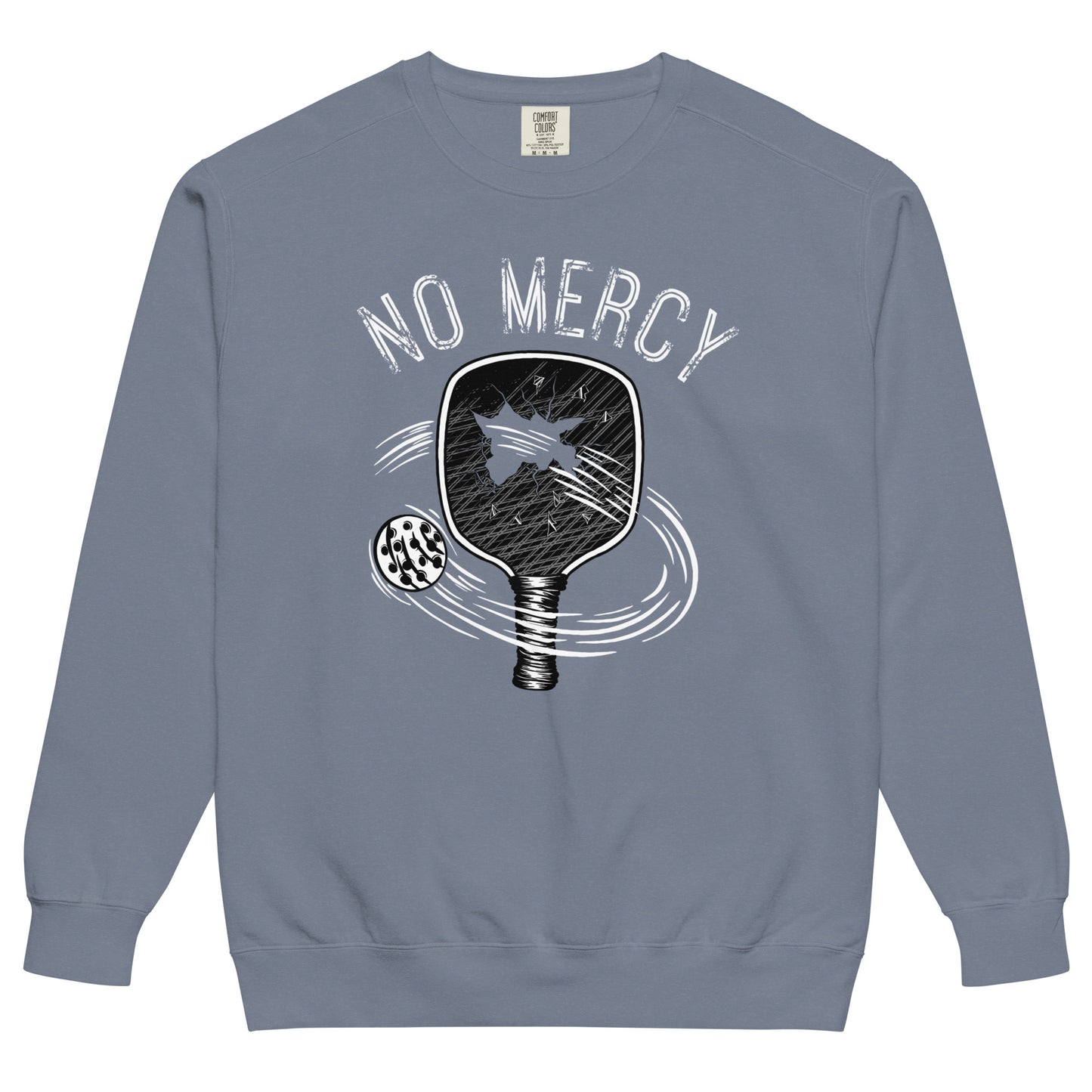 Pickleball No Mercy Series unisex garment-dyed sweatshirt in soft blue, perfect for on and off the court.