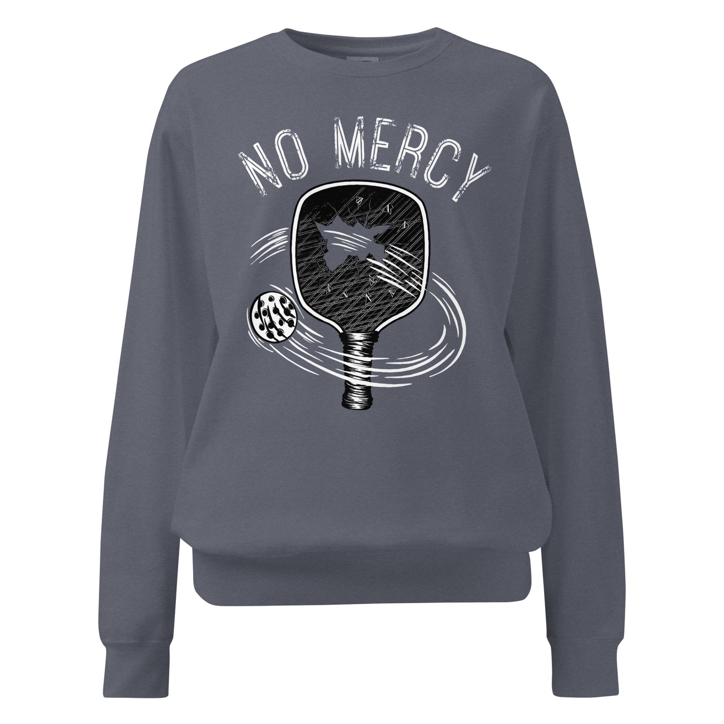 Pickleball No Mercy Series unisex garment-dyed sweatshirt in grey with graphic design on front.