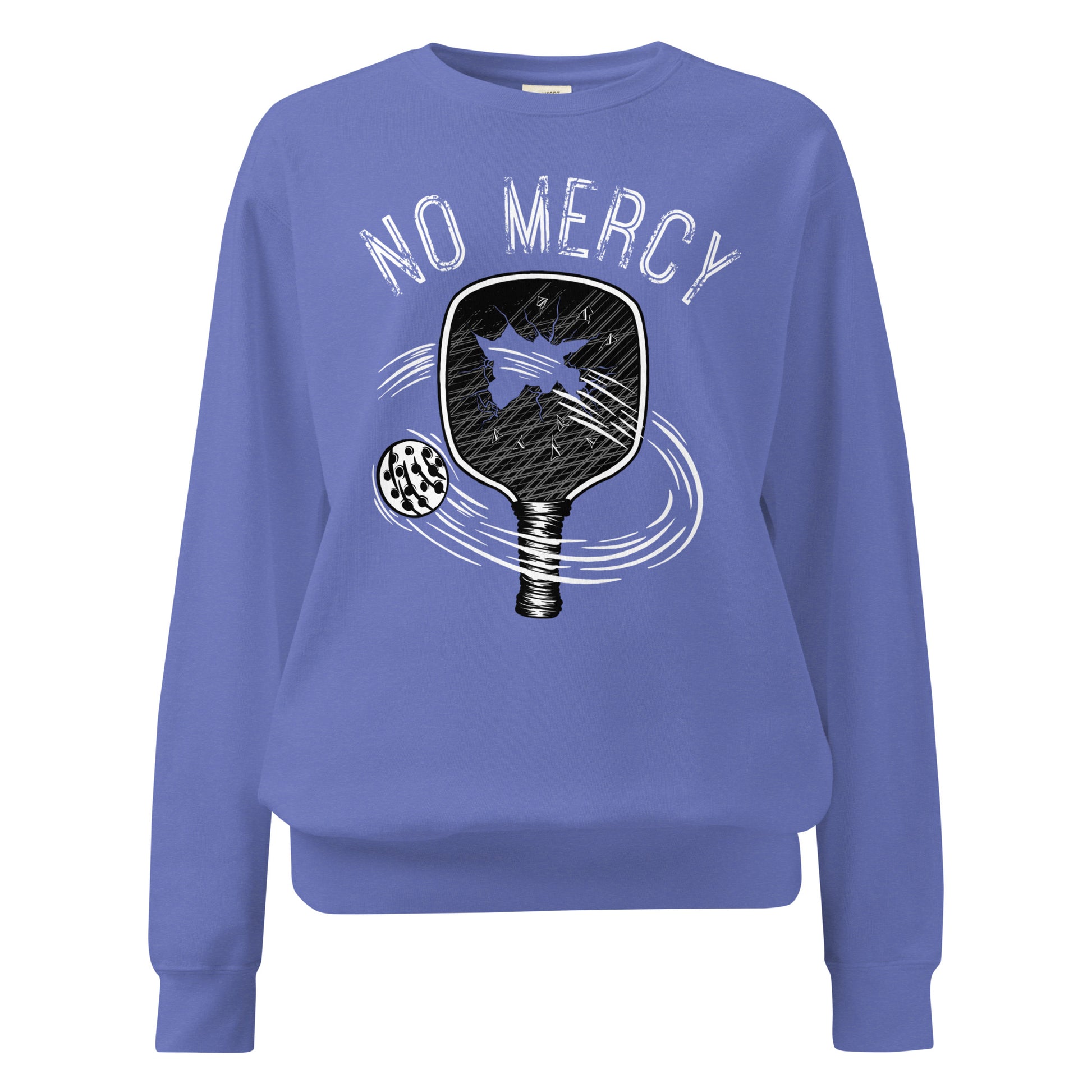 Pickleball No Mercy Series unisex garment-dyed sweatshirt in blue with paddle graphic.