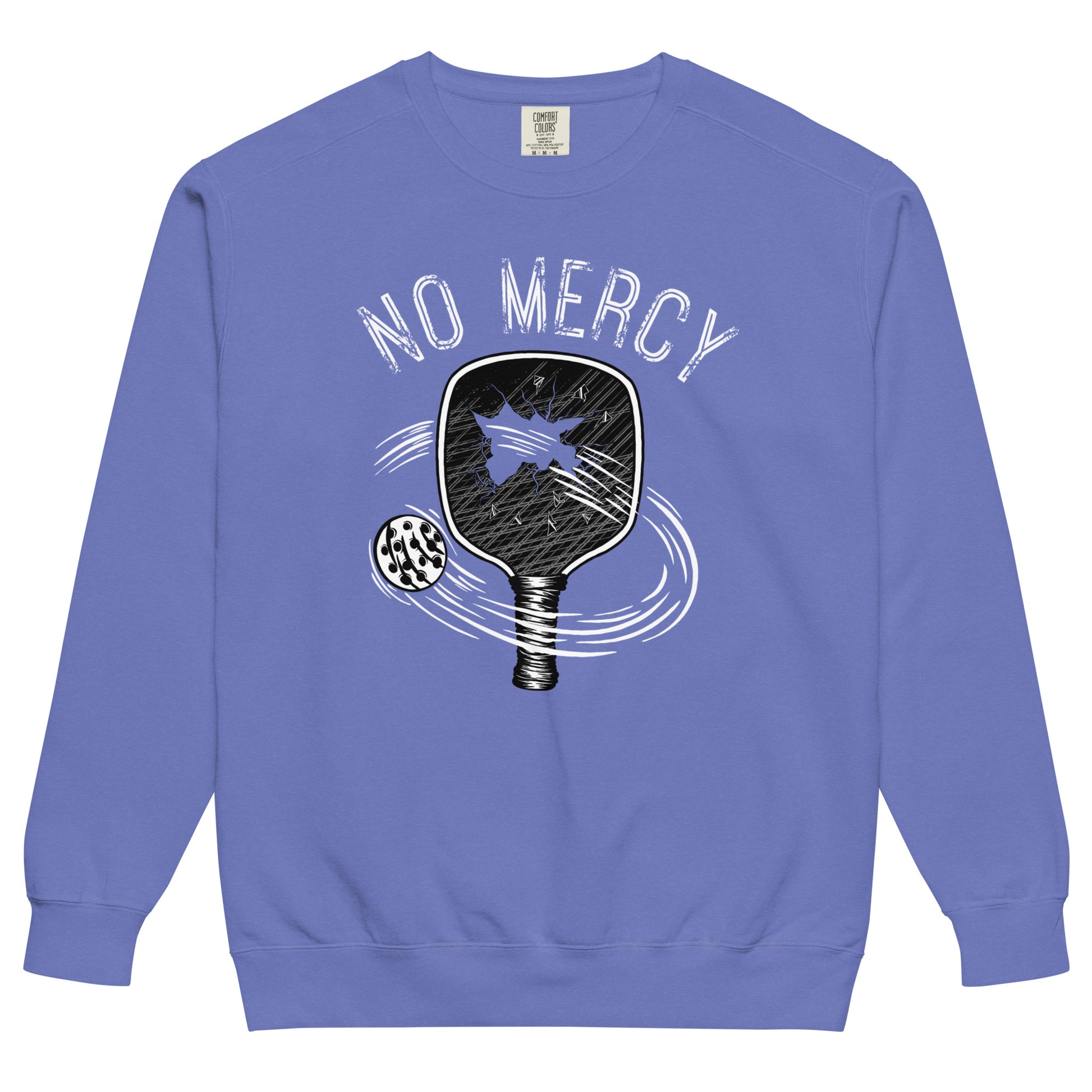 Pickleball No Mercy Series unisex garment-dyed sweatshirt in blue with graphic design