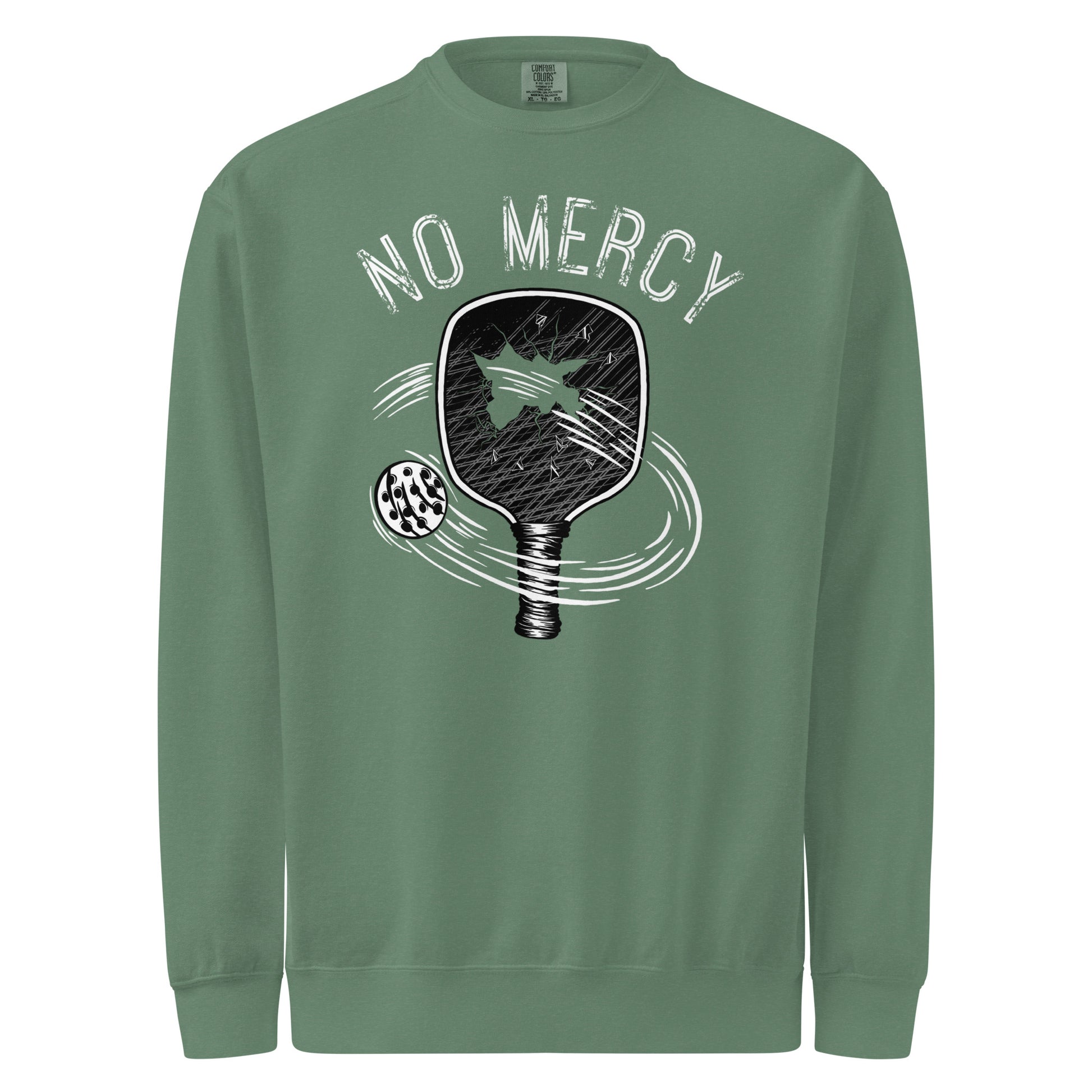 Pickleball No Mercy Series unisex garment-dyed sweatshirt in vintage green design featuring a paddle and ball.