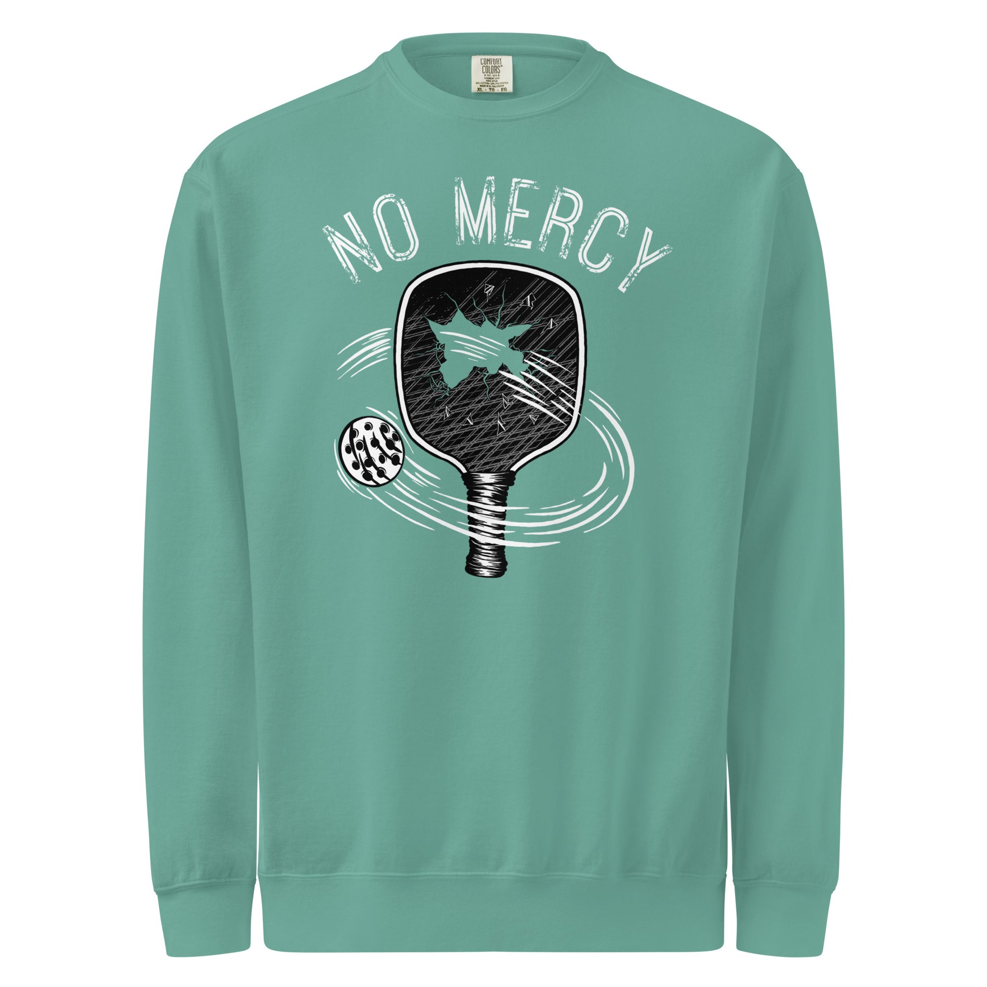 Pickleball No Mercy Series unisex garment-dyed sweatshirt in mint green with paddle and ball graphic.