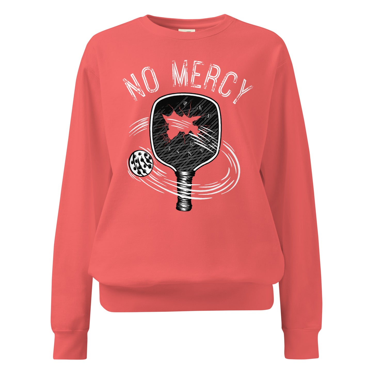 Pickleball No Mercy Series unisex garment-dyed sweatshirt in coral color with paddle design.