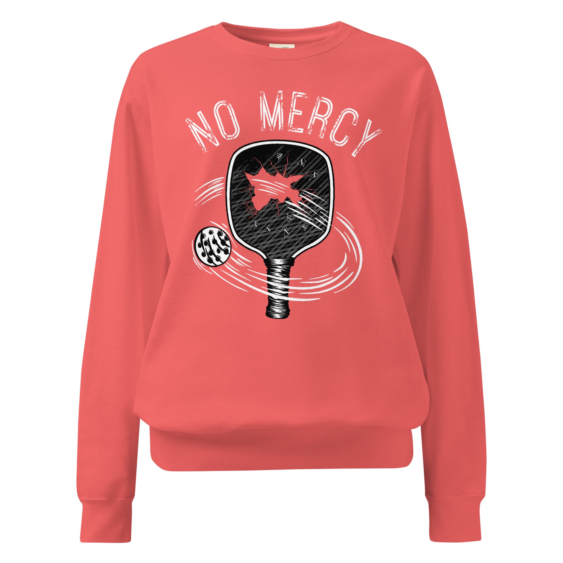 Pickleball No Mercy Series unisex garment-dyed sweatshirt in coral color with paddle design.