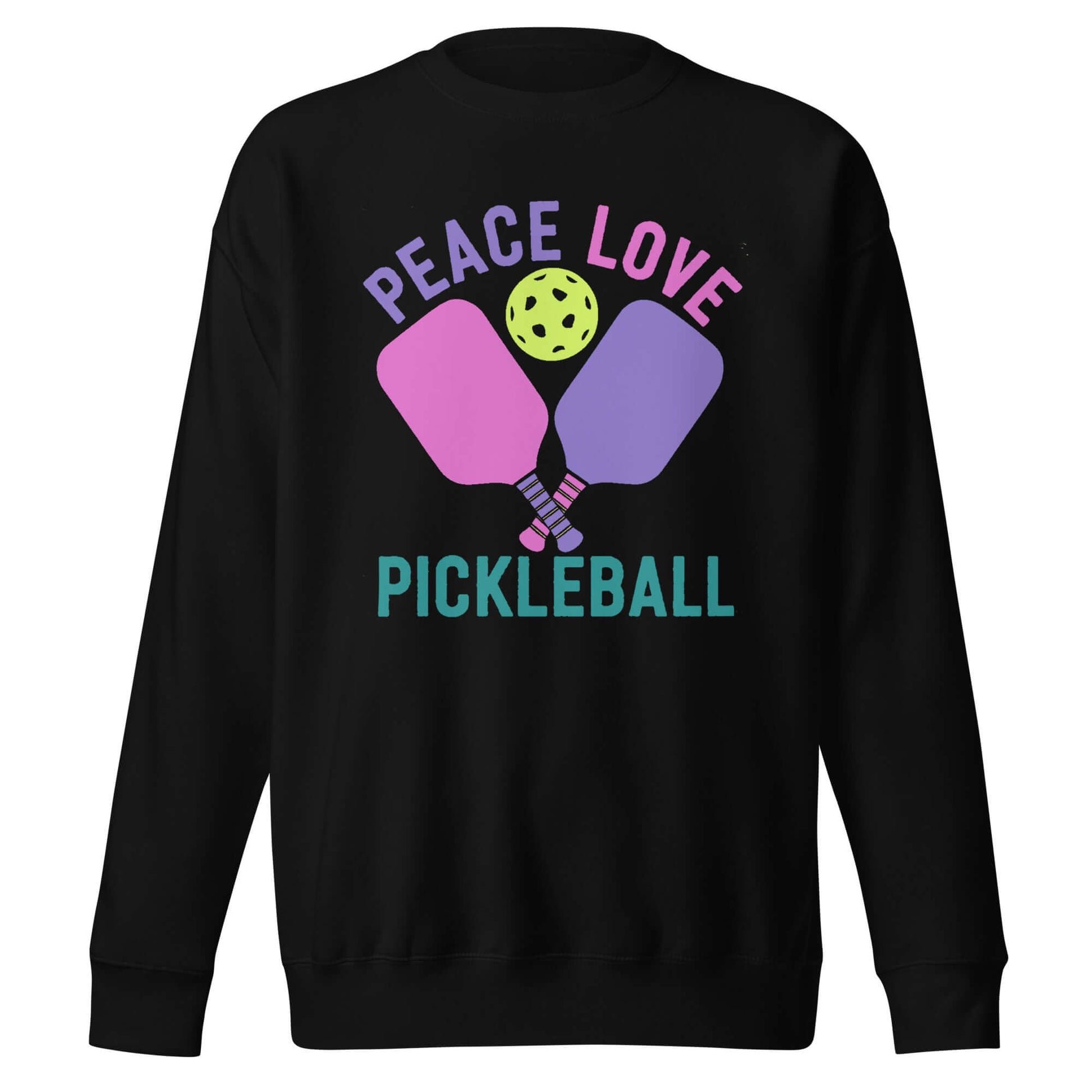 Black sweatshirt featuring 'Peace Love Pickleball' design with paddles and a pickleball.