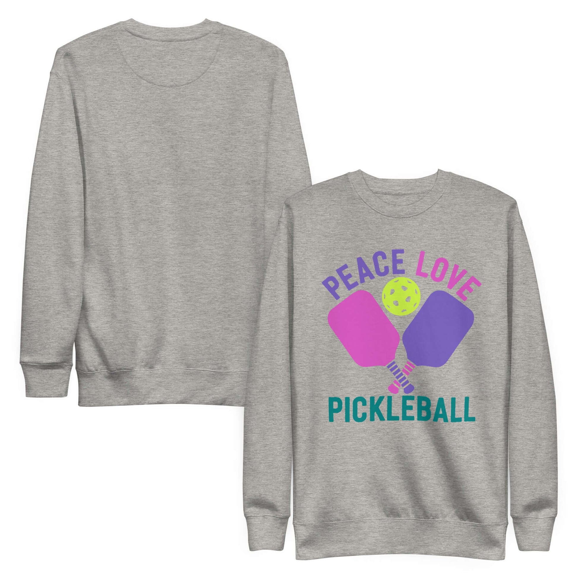 Women's gray sweatshirt featuring 'Peace Love Pickleball' design, perfect for casual wear and pickleball fans.