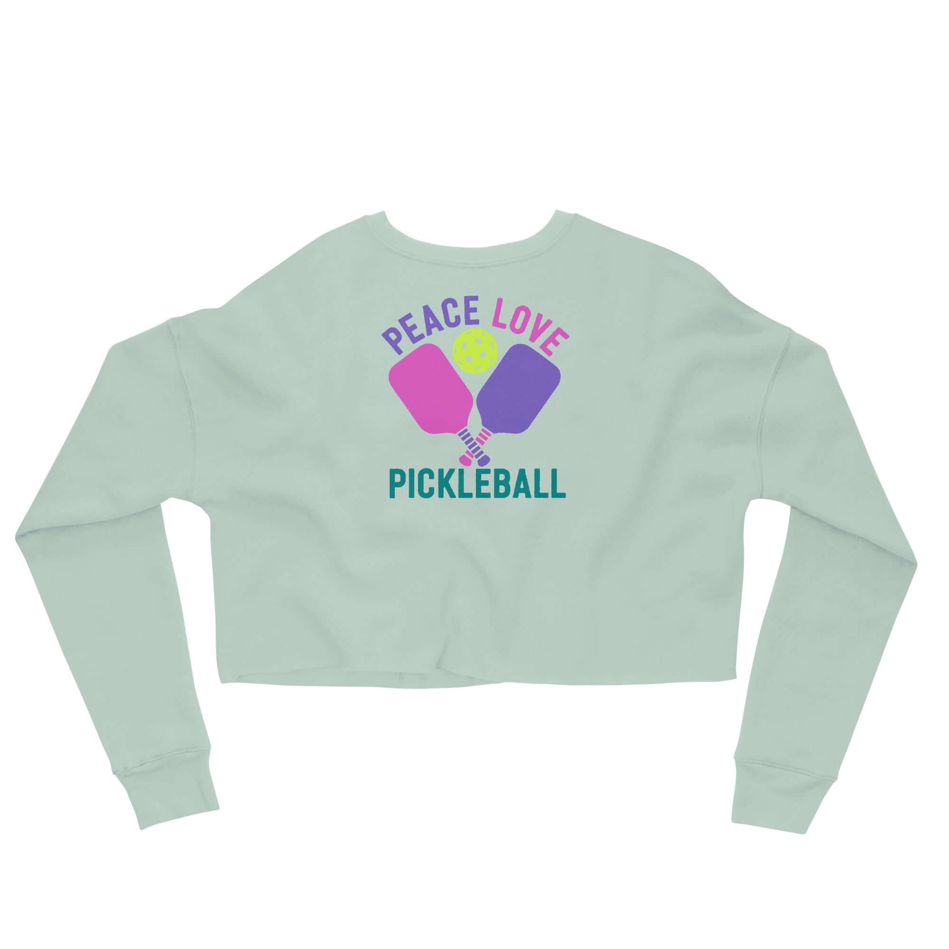 Women's mint green crop sweatshirt with 'Peace Love Pickleball' graphic design.